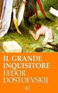 F. Dostoevskij. Il Grande Inquisitore