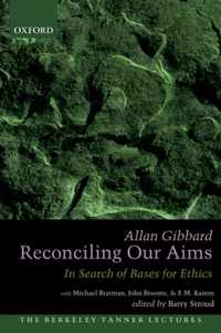 Reconciling Our Aims