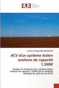 ACV d'un systeme eolien onshore de capacite 1,5MW