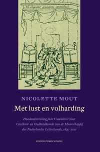 Met lust en volharding