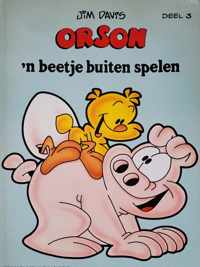 Jim Davis: Orson no 3 - 'n beetje buiten spelen