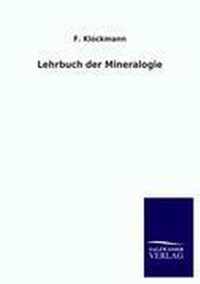 Lehrbuch der Mineralogie