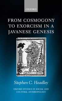 From Cosmogony to Exorcism in a Javavese Genesis