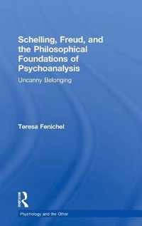 Schelling, Freud, and the Philosophical Foundations of Psychoanalysis