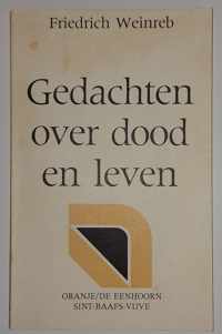 Gedachten over leven en dood