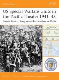 Us Special Warfare Units In The Pacific Theater, 1941-45