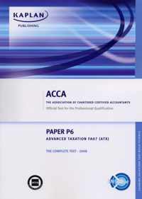 P6 Advanced Taxation ATX (FA 07) - Complete Text
