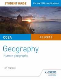 CCEA AS Unit 2 Geography Student Guide 2