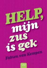 Help, mijn zus is gek