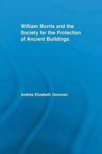 William Morris and the Society for the Protection of Ancient Buildings