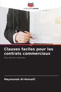Clauses faciles pour les contrats commerciaux