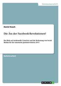 Die AEra der Facebook-Revolutionen?