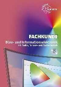 Fachkunde Büro- und Informationselektronik mit Radio-, Fernseh-u. Medientechnik