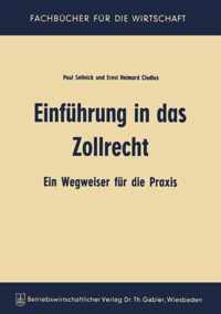 Einfuhrung in Das Zollrecht