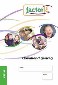 Factor-E Opvallend gedrag Cursus