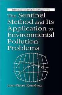 The Sentinel Method and Its Application to Environmental Pollution Problems