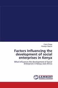 Factors Influencing the development of social enterprises in Kenya