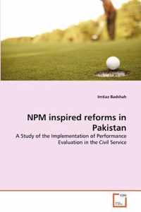NPM inspired reforms in Pakistan