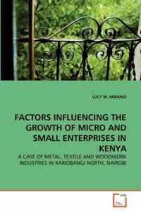 Factors Influencing the Growth of Micro and Small Enterprises in Kenya