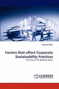 Factors That Affect Corporate Sustainability Practices