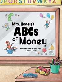 Mrs. Honey&apos;s ABCs of Money