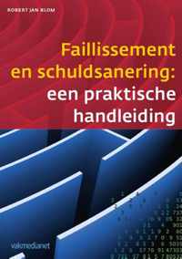 Faillissement en schuldsanering - Robert Jan Blom - Paperback (9789462760011)