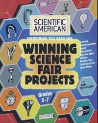 Scientific American, Winning Science Fair Projects, Grades 5-7
