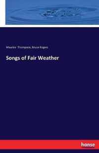 Songs of Fair Weather