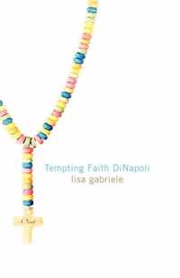 Tempting Faith Dinapoli