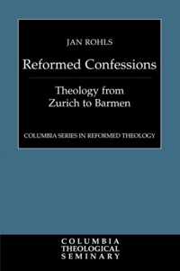 Reformed Confessions