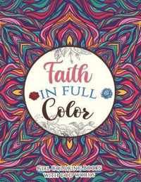 Faith in Full Color - Girl Coloring Books with god words