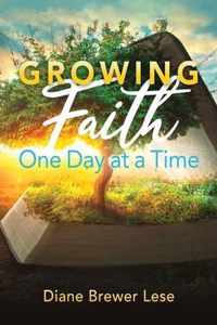 Growing Faith One Day at a Time