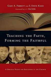 Teaching the Faith, Forming the Faithful