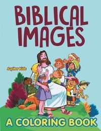 Biblical Images (A Coloring Book)
