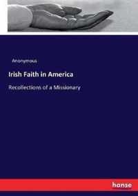 Irish Faith in America