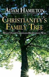 Christianity's Family Tree
