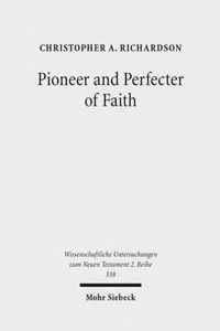 Pioneer and Perfecter of Faith