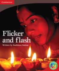 Flicker and Flash