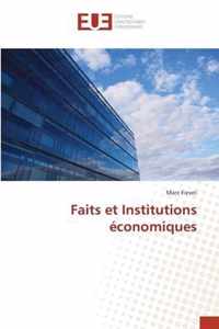 Faits et Institutions economiques