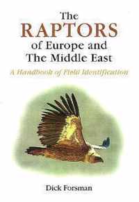 The Raptors of Europe and the Middle East