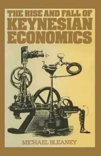 Rise and Fall of Keynesian Economics