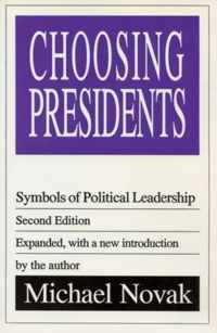 Choosing Presidents