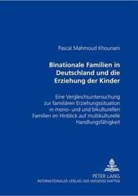 Binationale Familien in Deutschland Und Die Erziehung Der Kinder
