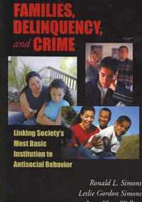 Families, Delinquency, And Crime