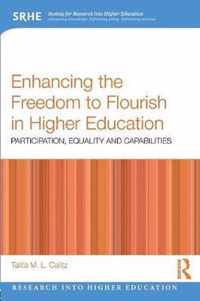 Enhancing the Freedom to Flourish in Higher Education