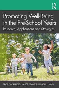 Promoting Well-Being in the Pre-School Years