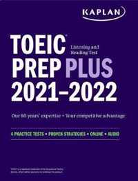 TOEIC Listening and Reading Test Prep Plus Second Edition Kaplan Test Prep