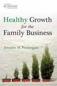 Healthy Growth for the Family Business