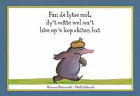 Fan de lytse mol, dy't witte wol wa't him op 'e kop skiten hat