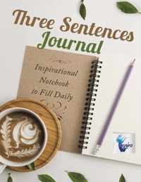 Three Sentences Journal Inspirational Notebook to Fill Daily